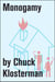 Monogamy - An Essay from Chuck Klosterman IV