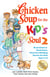 Chicken Soup for the Kid's Soul 2 - Read-Aloud or Read-Alone Character-Building Stories for Kids Ages 6–10