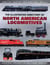 The Illustrated Directory of North American Locomotives - The Story and Progression of Railroads from The Early Days to The Electric Powered Present