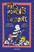 Les Pires moments de l'histoire - La bande dessinée