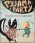 Pyjama Party (Contenu enrichi)