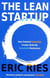The Lean Startup : The Million Copy Bestseller Driving Entrepreneurs to Success
