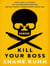 KILL YOUR BOSS