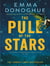 The Pull of the Stars : The Richard & Judy Book Club Pick and Sunday Times Bestseller