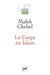 Le Corps en Islam