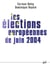 Les élections européennes de juin 2004