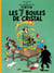Les aventures de Tintin Tome 13 : les 7 boules de cristal