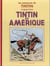 Les aventures de Tintin Tome 3 : Tintin en Amérique