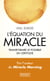 L'équation du miracle