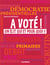 A voté ! on élit qui et pour quoi ?