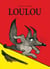 Loulou