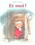 Et moi ?