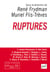 Ruptures