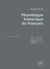 Phonétique historique du français (2e édition)