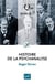 Histoire de la psychanalyse (5e édition)