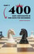 400 Easy Checkmates in One Move for Beginners, Part 7 - Chess Puzzles for Kids