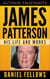 James Patterson: His Life and Works - Author SnapShots, #1