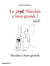 Nicolas a bien grandi - Le petit Nicolas a bien grandi ! Pastiche