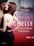 Michelle 10 : Les dernières flammes - Une nouvelle érotique