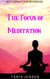 The Focus of Meditation - Witchcraft for Beginners, #9