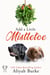Add A Little Mistletoe - Born to Fly, #5