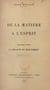 De la matière à l'esprit (2). La réalité du mouvement