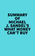 Summary of Michael J. Sandel's What Money Can't Buy