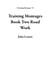 Training Montages Book Two Road Work - Training Montages, #2