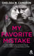 My favorite mistake - L'intégrale (Episodes 1 à 5) - une romance New Adult captivante dans l'univers des campus