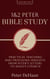 1 & 2 Peter Bible Study: Practical Teaching and Profound Insights from Peter’s Letters to Jesus’s Church - 40-Day Bible Study Series, #13