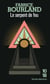 Le serpent de feu - Andrew Singleton - tome 4