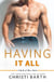 Having It All - Naked Men, #5