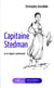 Capitaine Stedman - ou le négrier sentimental