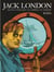 Jack London - Jack London - Arriver à bon port ou sombrer en essayant