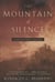 The Mountain of Silence - A Search for Orthodox Spirituality