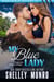 My Blue Lady - Middlemarch Shifters, #14