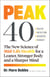 Peak 40 - The New Science of Mid-Life Health for a Leaner, Stronger Body and a Sharper Mind