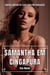 Samantha em Cingapura: Contos Erótico de Sexo Hard em Português - Coleção de Contos Eróticos Portugueses Proibidos. Sexo Explícito e Histórias Reais. Relatos Quentes., #6