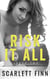 Risk It All - Risqué & Harrow Intertwined, #3
