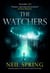 The Watchers - a chilling tale based on true events