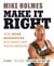 Make It Right - Inside Home Renovation with Canada's Most Trusted Contractor