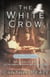 The White Crow - A Beacon Hill Mystery
