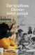 Der kopflose Dämon kehrt zurück - Autobiografie