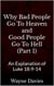 Why Bad People Go To Heaven and Good People Go To Hell (Part 1)
