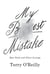 My Best Mistake - Epic Fails and Silver Linings