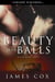 Beauty Has Balls - A Cox Club Story, #3