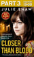 Closer than Blood - Part 3 of 3 - Friendship Helps You Survive