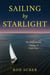 Sailing by Starlight - The Remarkable Voyage of Globe Star