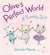 Olive's Perfect World - A Friendship Story