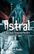 Astral: A Jack Doyle Paranormal Mystery
